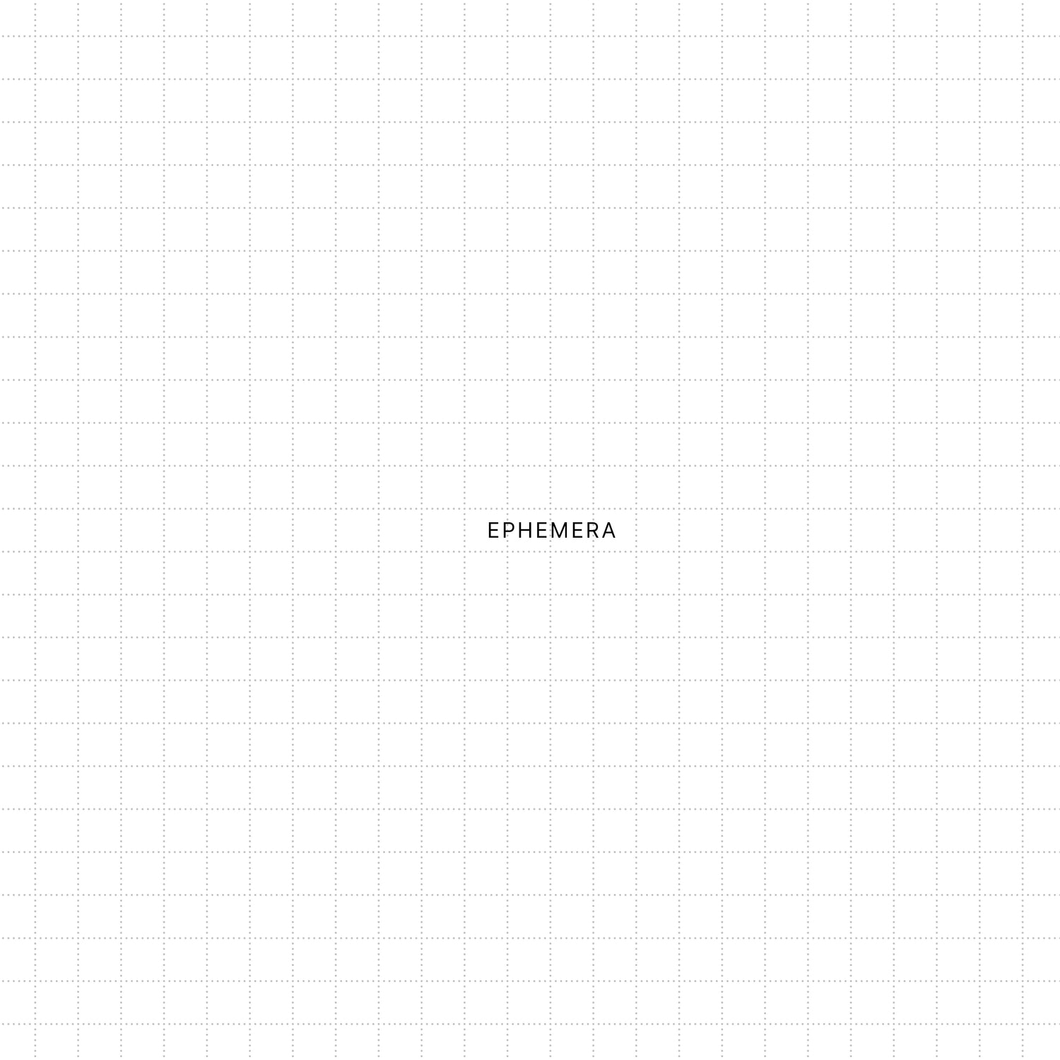Ephemera